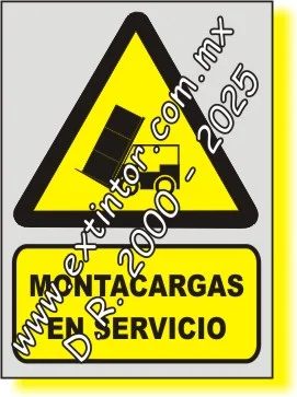 Se�alamiento de Seguridad e Higiene para MONTACARGAS EN SERVICIO