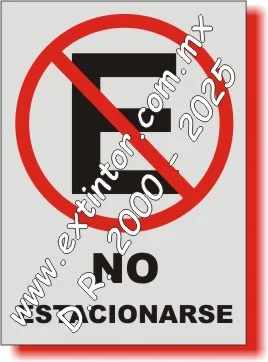 Se�alamiento de Seguridad e Higiene para NO ESTACIONARSE